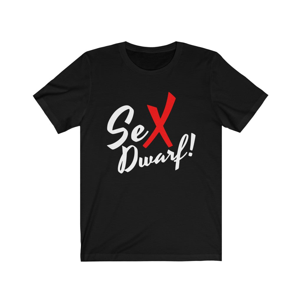 Sex Dwarf Unisex Jersey Short Sleeve Tee